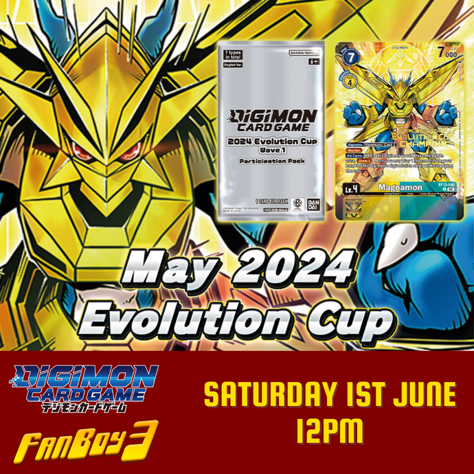 Digimon Evolution Cup - Saturday 1st June