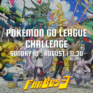 Pokémon GO League Challenge - Sunday 10th August