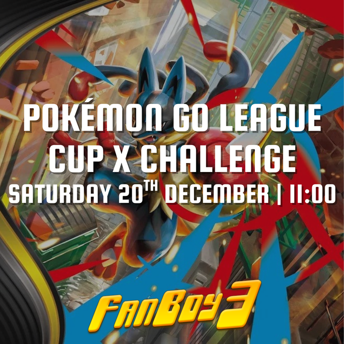 Pokémon GO League Cup x Challenge - Saturday 20th December