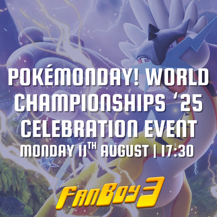 PokéMonday! World Championships '25 Celebration Event - Monday 11th August