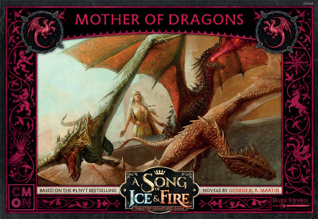 A SONG OF ICE & FIRE: MOTHER OF DRAGONS