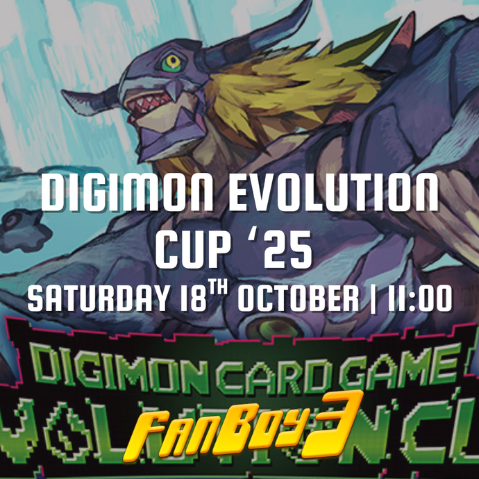 Digimon Evolution Cup '25 - Saturday 18th October