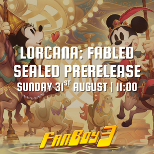 Lorcana: Fabled Sealed Prerelease - Sunday 31st August