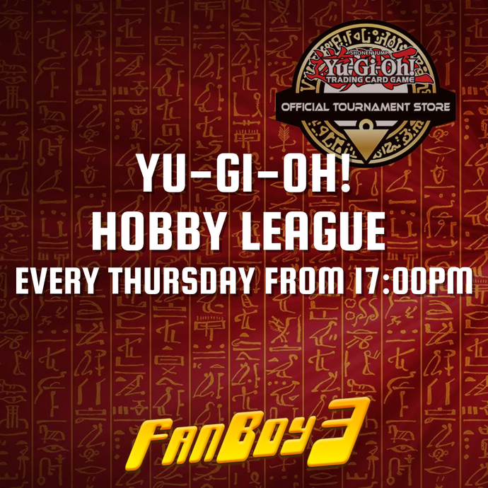 Yu-Gi-Oh! Hobby League - Thursday 28th August