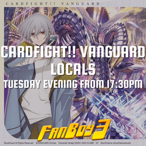 Cardfight!! Vanguard Locals - Tuesday 2nd September
