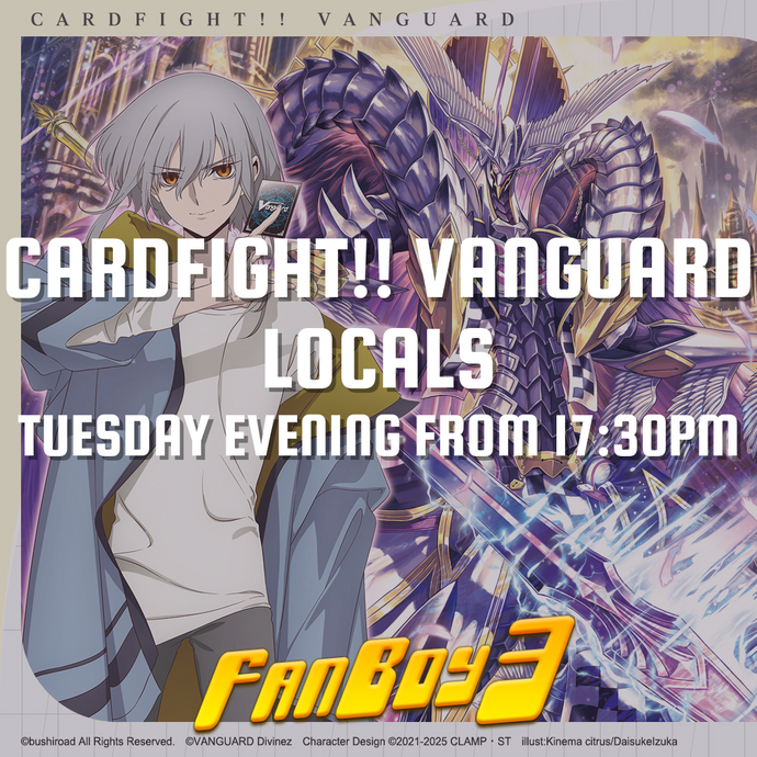 Cardfight!! Vanguard Locals - Tuesday 2nd September