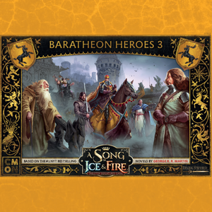 A SONG OF ICE & FIRE: BARATHEON HEROES 3