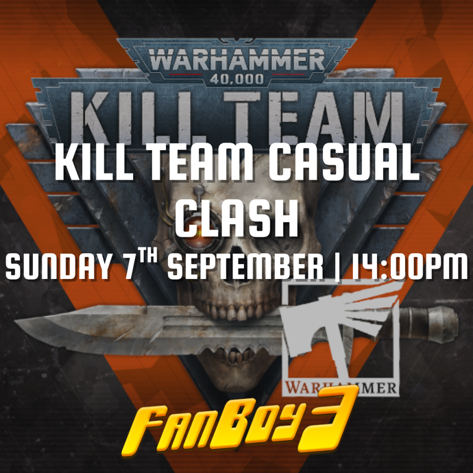 Kill Team Casual Clash - Sunday 7th September