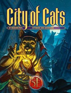 Southlands 5th Edition: City of Cats