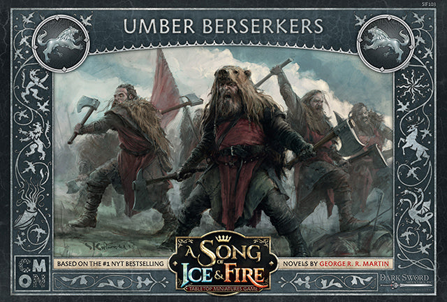 A SONG OF ICE & FIRE: UMBER BERSERKERS