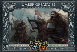 A SONG OF ICE & FIRE: UMBER GREATAXES