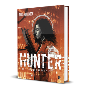 Hunter: The Reckoning 5th Edition Roleplaying Game Core Rulebook