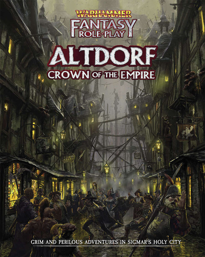 Warhammer Fantasy Roleplay: Altdorf Crown of the Empire