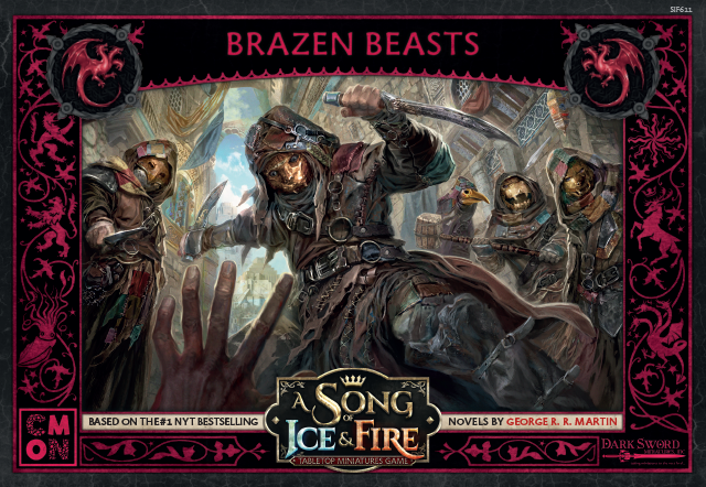 A SONG OF ICE & FIRE: BRAZEN BEASTS