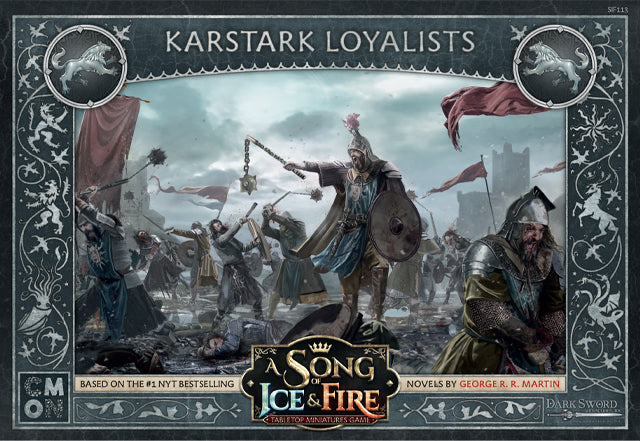 A SONG OF ICE & FIRE: KARSTARK LOYALISTS
