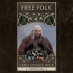 A SONG OF ICE & FIRE: FREE FOLK FACTION PACK